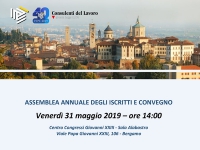 Bergamo, 31 maggio 2019: assemblea annuale degli iscritti e convegno